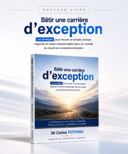 Bâtir une carrière d’exception